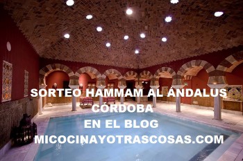 SORTEO HAMMAM AL ÁNDALUS, BAÑOS ÁRABES DE CÓRDOBA