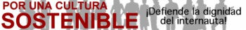 MANIFIESTO EN DEFENSA DE LOS DERECHOS FUNDAMENTALES EN INTERNET